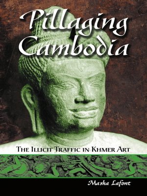 cover image of Pillaging Cambodia